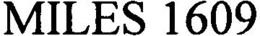 MILES 1609 trademark