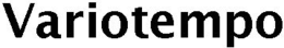 VARIOTEMPO trademark