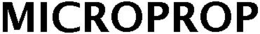 MICROPROP trademark