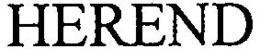HEREND trademark