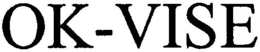 OK-VISE trademark