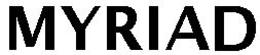 MYRIAD trademark