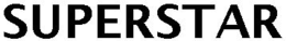 SUPERSTAR trademark
