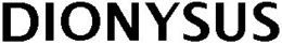 DIONYSUS trademark