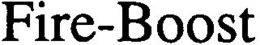 FIRE-BOOST trademark