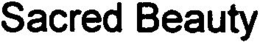 SACRED BEAUTY trademark