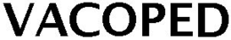 VACOPED trademark