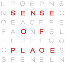SENSE OF PLACE trademark