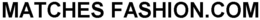 MATCHES FASHION.COM trademark