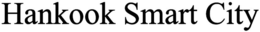 HANKOOK SMART CITY trademark