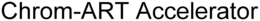 CHROM-ART ACCELERATOR trademark