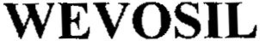 WEVOSIL trademark