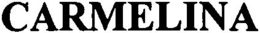 CARMELINA trademark