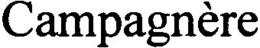 CAMPAGNÈRE trademark