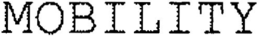MOBILITY trademark