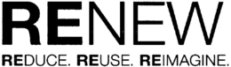 RENEW REDUCE, REUSE, REIMAGINE. trademark