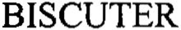 BISCUTER trademark