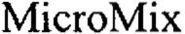 MICROMIX trademark