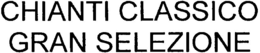 CHIANTI CLASSICO GRAN SELEZIONE trademark