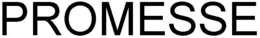 PROMESSE trademark