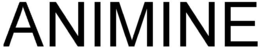 ANIMINE trademark