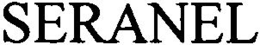 SERANEL trademark