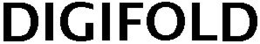 DIGIFOLD trademark