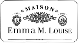 MAISON EMMA M. LOUISE 1903 2006 trademark