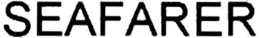 SEAFARER trademark