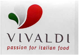 VIVALDI PASSION FOR ITALIAN FOOD trademark
