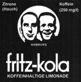 FRITZ-KOLA ZITRONE HAUCH KOFFEIN 250MG/L HAMBURG KOFFEINHALTIGE LIMONADE trademark