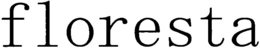 FLORESTA trademark