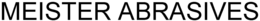 MEISTER ABRASIVES trademark