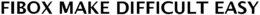 FIBOX MAKE DIFFICULT EASY trademark