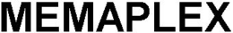 MEMAPLEX trademark