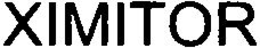 XIMITOR trademark