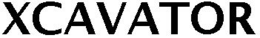 XCAVATOR trademark