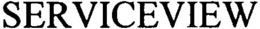 SERVICEVIEW trademark