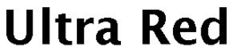 ULTRA RED trademark