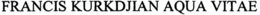 FRANCIS KURKDJIAN AQUA VITAE trademark