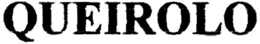 QUEIROLO trademark