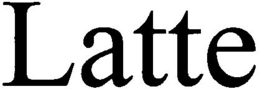 LATTE trademark