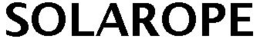 SOLAROPE trademark