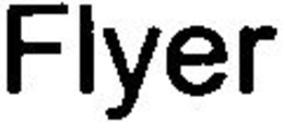 FLYER trademark