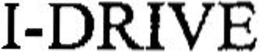 I-DRIVE trademark