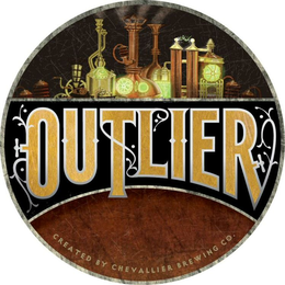 OUTLIER CREATED BY CHEVALLIER BREWING CO. trademark