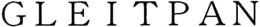 GLEITPAN trademark