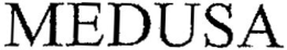 MEDUSA trademark
