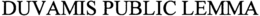 DUVAMIS PUBLIC LEMMA trademark
