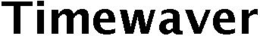 TIMEWAVER trademark